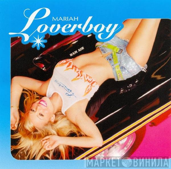 Mariah Carey  - Loverboy