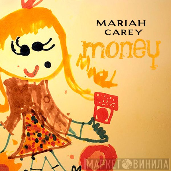 Mariah Carey  - Money