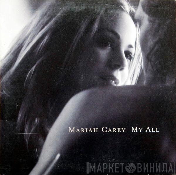 Mariah Carey  - My All