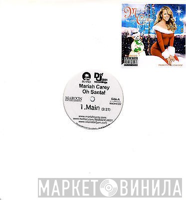 Mariah Carey  - Oh Santa!