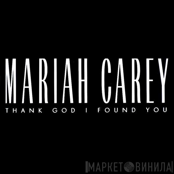 Mariah Carey - Thank God I Found You