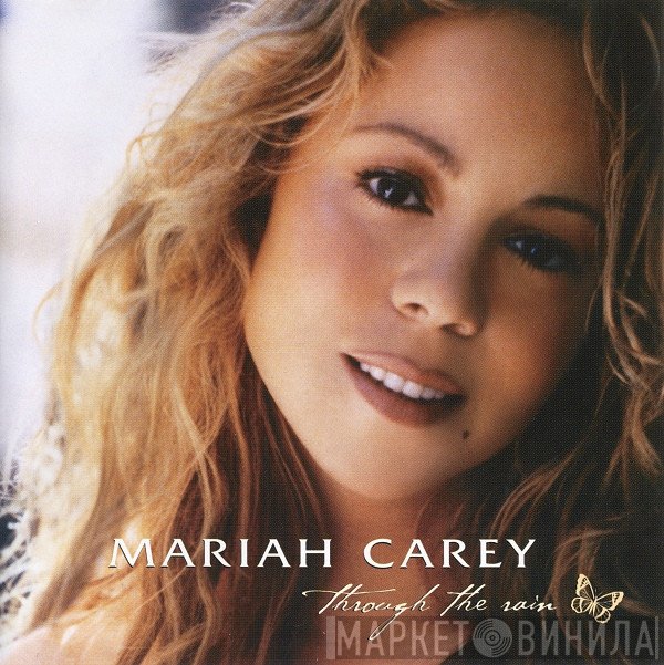 Mariah Carey - Through The Rain