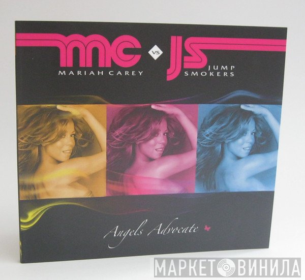 Mariah Carey Vs Jump Smokers  - Angels Advocate