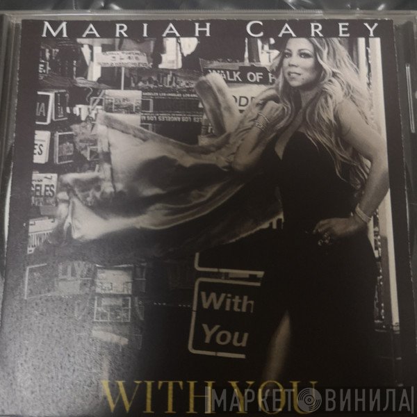 Mariah Carey  - With You