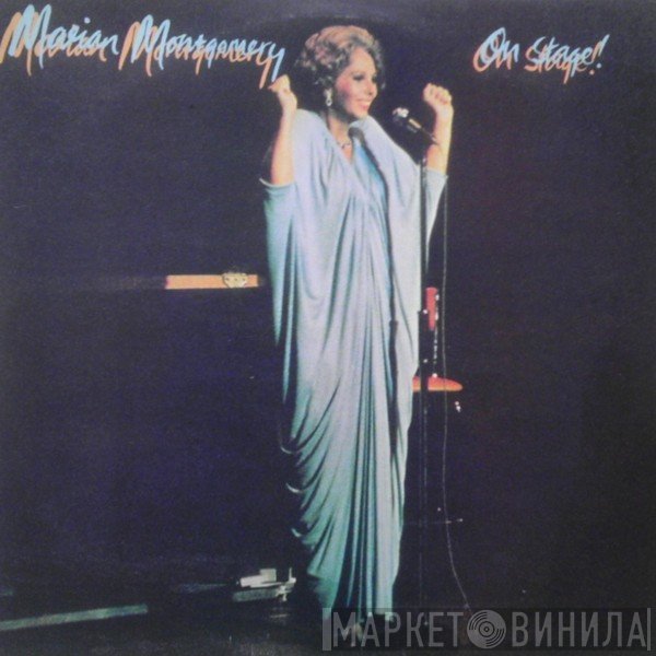 Marian Montgomery - On Stage!