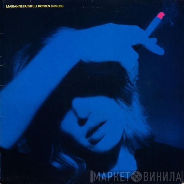 Marianne Faithfull  - Broken English