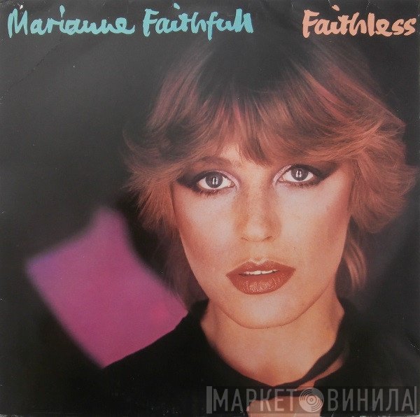 Marianne Faithfull  - Faithless