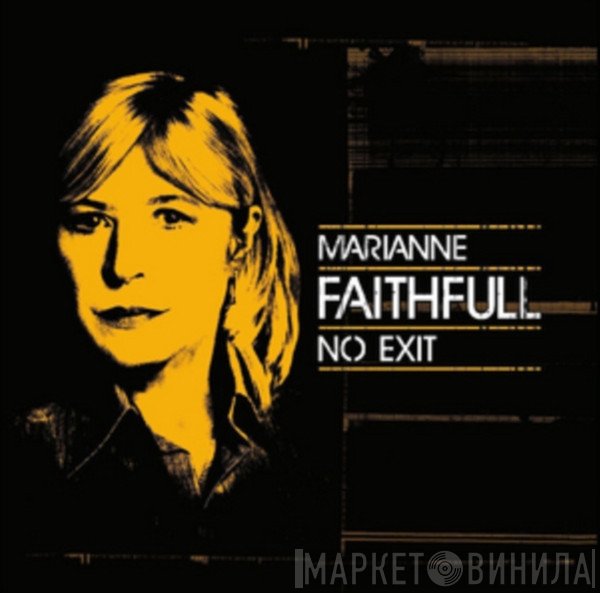 Marianne Faithfull  - No Exit