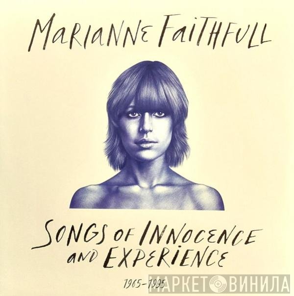 Marianne Faithfull - Songs Of Innocence And Experience 1965-1995