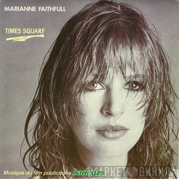 Marianne Faithfull  - Times Square