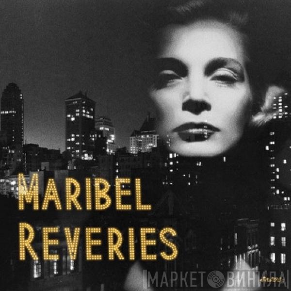 Maribel   - Reveries