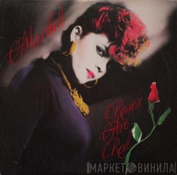 Maribell  - Roses Are Red
