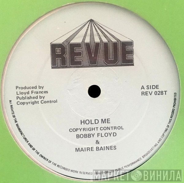 Marie Baines, Bobby Floyd  - Hold Me
