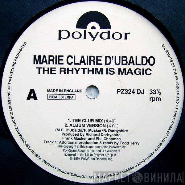 Marie-Claire D'Ubaldo - The Rhythm Is Magic