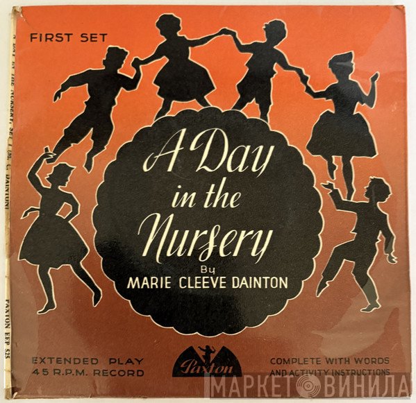 Marie Cleeve Dainton - A Day In The Nursery