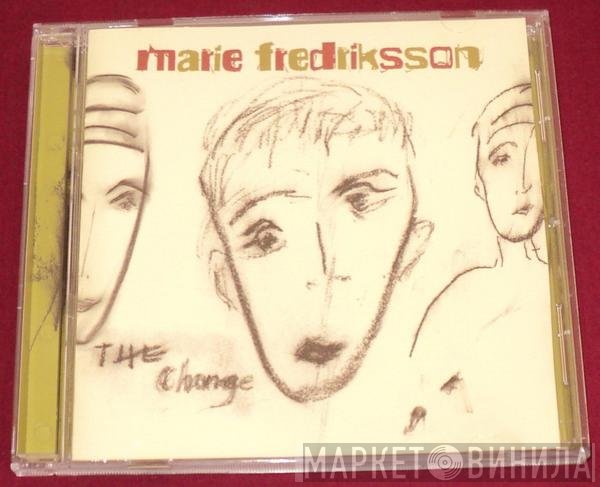 Marie Fredriksson  - The Change