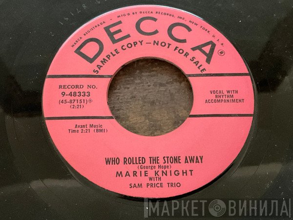 Marie Knight - Who Rolled The Stone Away / Easter Bells 