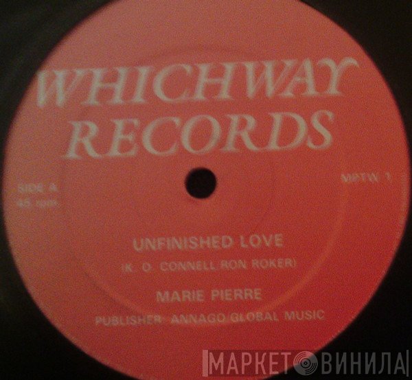 Marie Pierre - Unfinished Love