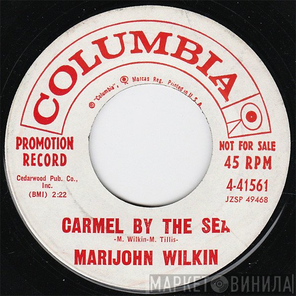 Marijohn Wilkin - Carmel By The Sea / Wayfaring Blues