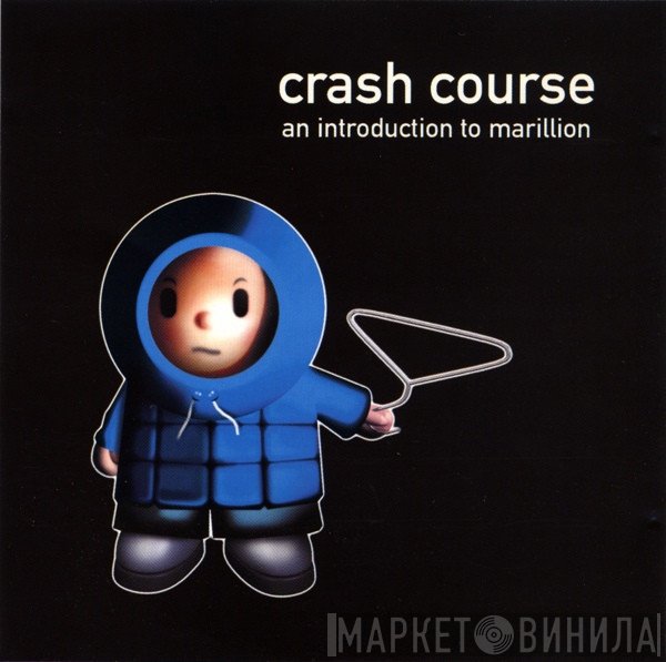 Marillion  - Crash Course An Introduction To Marillion
