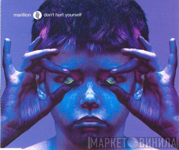 Marillion - Don't Hurt Yourself