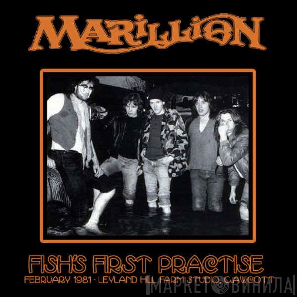 Marillion  - Fish's First Practise