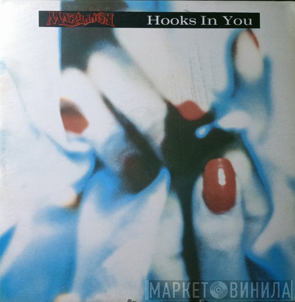 Marillion  - Hooks In You
