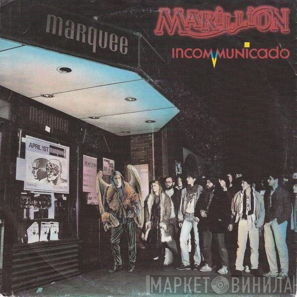 Marillion  - Incommunicado