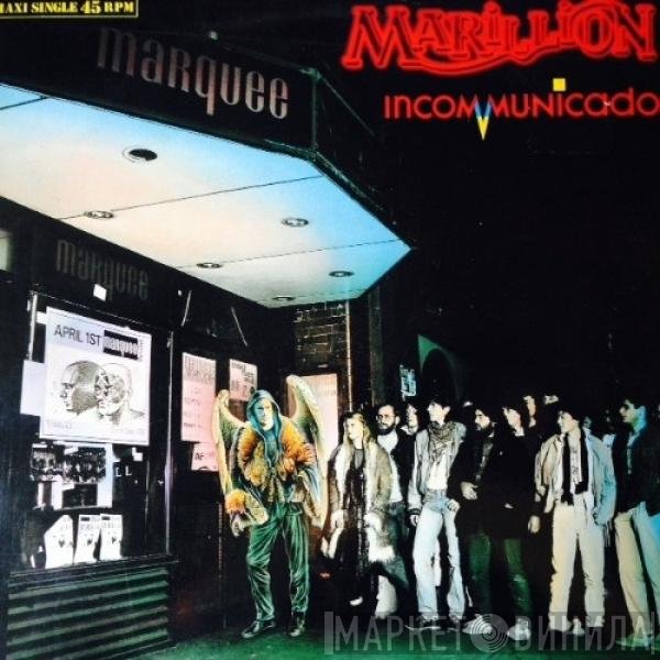 Marillion  - Incommunicado