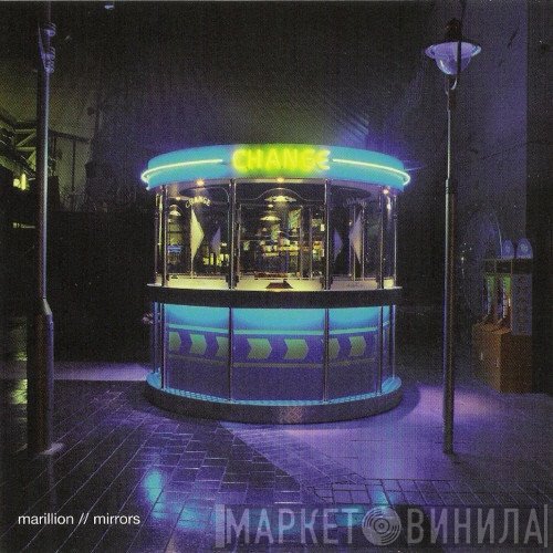 Marillion  - Mirrors