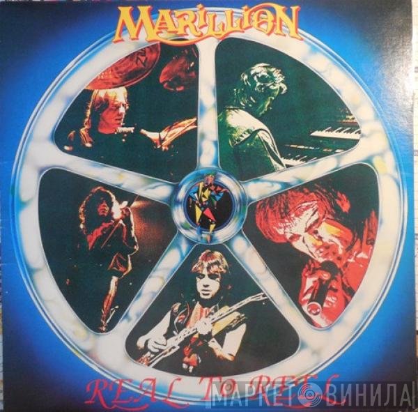 Marillion  - Real To Reel