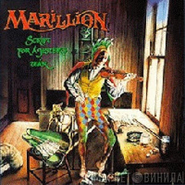 Marillion  - Script For A Jester's Tear