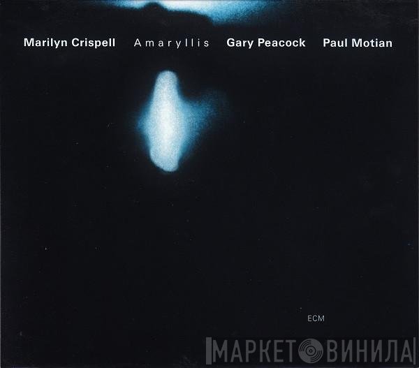 Marilyn Crispell / Gary Peacock / Paul Motian  - Amaryllis