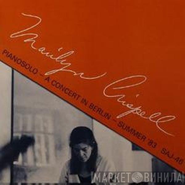 Marilyn Crispell  - A Concert In Berlin