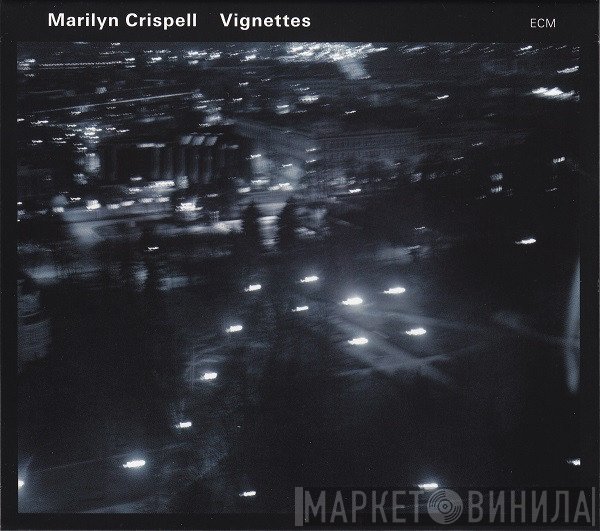 Marilyn Crispell  - Vignettes