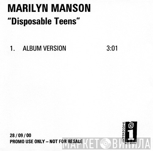 Marilyn Manson  - Disposable Teens