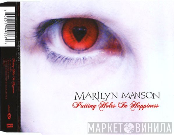 Marilyn Manson  - Putting Holes In Happiness