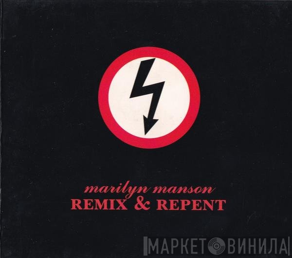 Marilyn Manson  - Remix & Repent