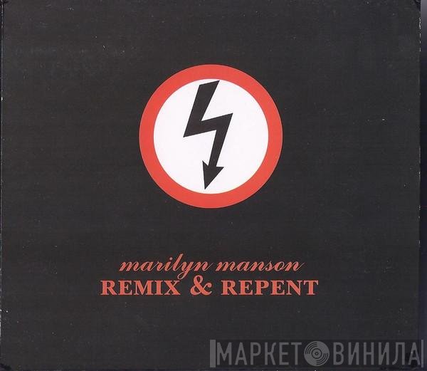 Marilyn Manson - Remix & Repent