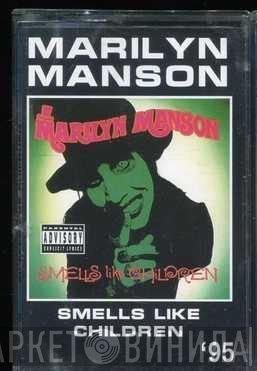 Marilyn Manson  - Smells Like Children