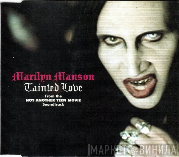 Marilyn Manson - Tainted Love