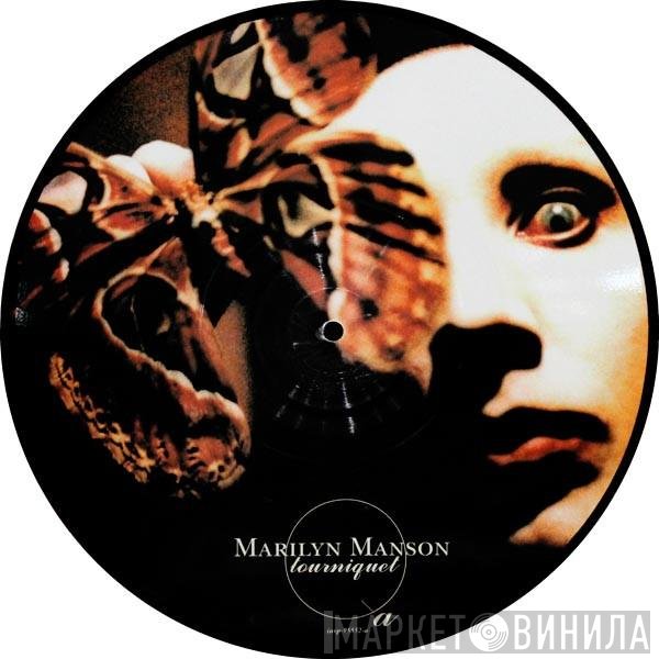 Marilyn Manson  - Tourniquet