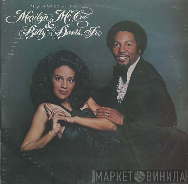 Marilyn McCoo &amp; Billy Davis Jr. - I Hope We Get To Love In Time