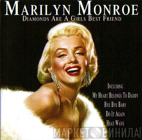 Marilyn Monroe - Diamonds Are A Girls Best Friend