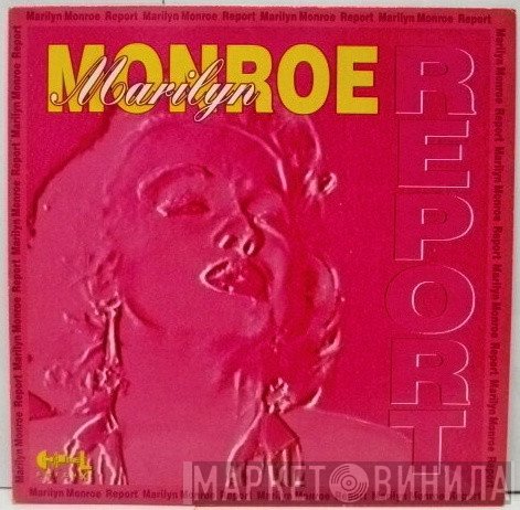 Marilyn Monroe  - Report