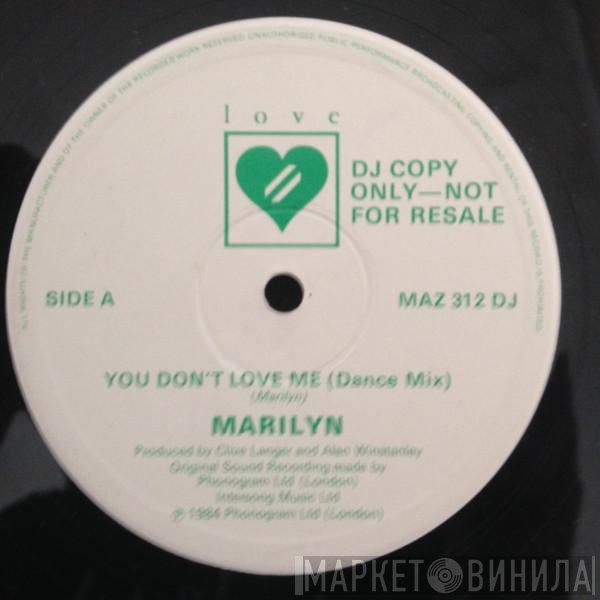 Marilyn - You Don't Love Me (Dance Mix)