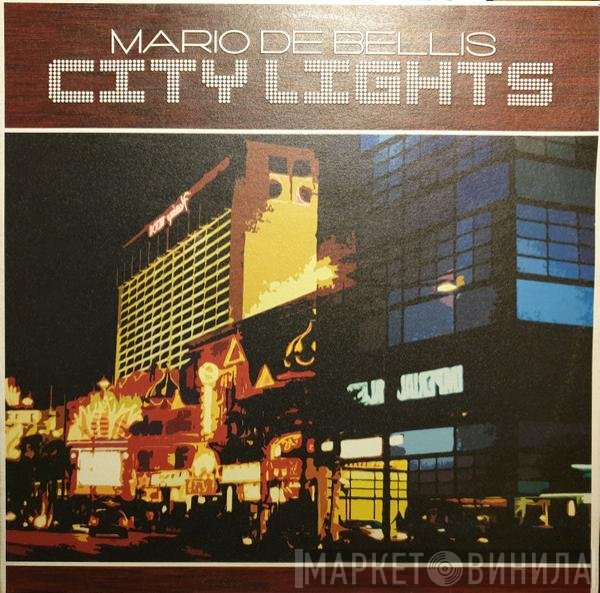 Mario De Bellis - City Lights