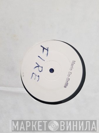 Mario De Bellis  - Fire