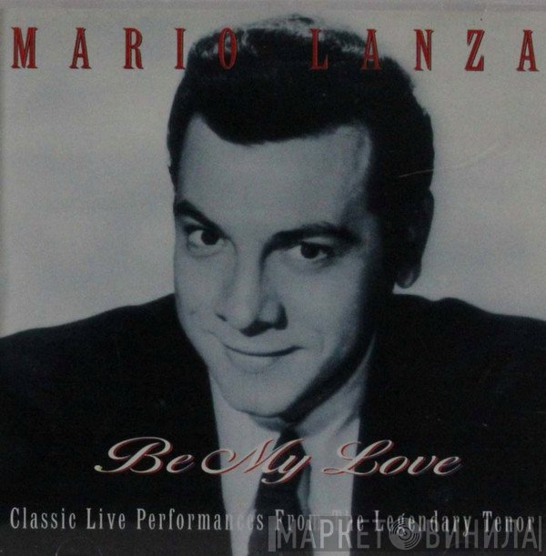 Mario Lanza - Be My Love