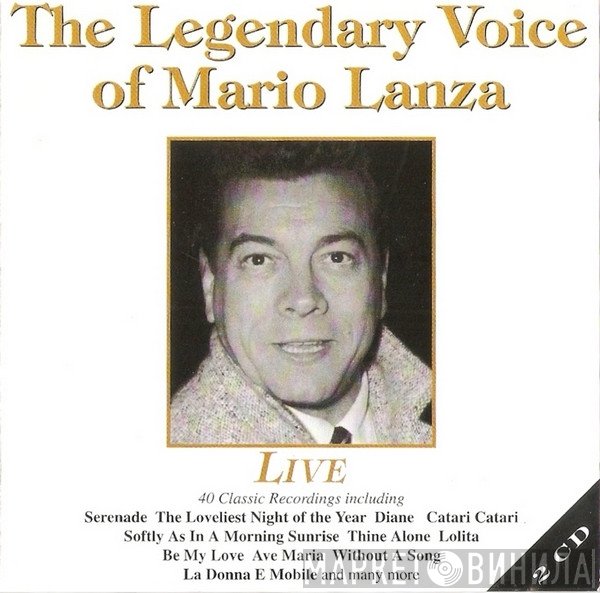 Mario Lanza - The Legendary Voice Of Mario Lanza